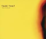 Flood by Take That - Take That