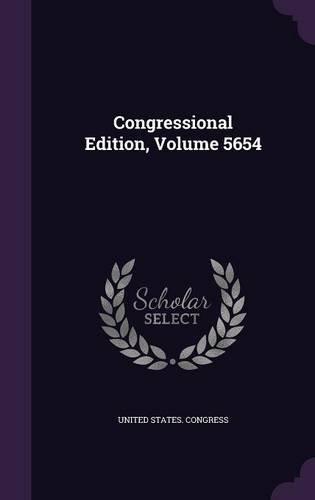 Preisvergleich Produktbild Congressional Edition, Volume 5654