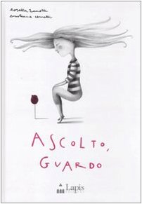 couverture de : Ascolto, guardo