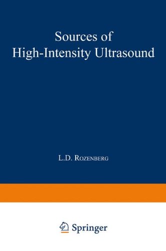 Sources of High-Intensity Ultrasound (Ultrasonic Technology)