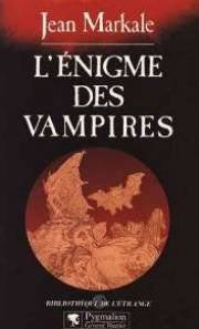 <a href="/node/15998">L'énigme des vampires</a>