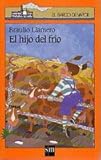 Image de El hijo del frío / Braulio Llamero (Barco de Vapor Naranja)