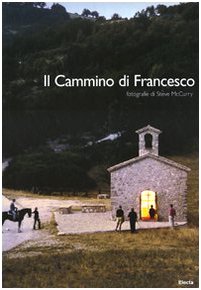 Il cammino di Francesco. Ediz. italiana e inglese libro