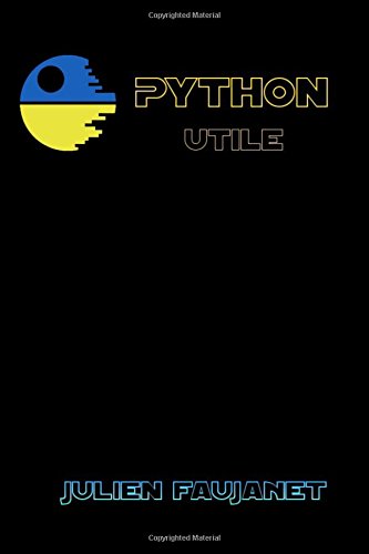 Python utile: Builtins, Bitwise, Bots, Decorators gratuit