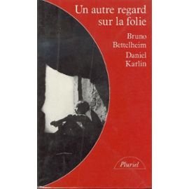 Download Un Autre regard sur la folie (Collection Pluriel) Download Un Autre regard sur la folie (Collection Pluriel)