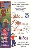  Caldo de pollo para el alma de la pareja / Chicken Soup for the Couples Soul: Relatos Inspiradores Sobre el Amor y Las Relaciones / Inspirational ... para el alma / Chicken Soup for the Soul)