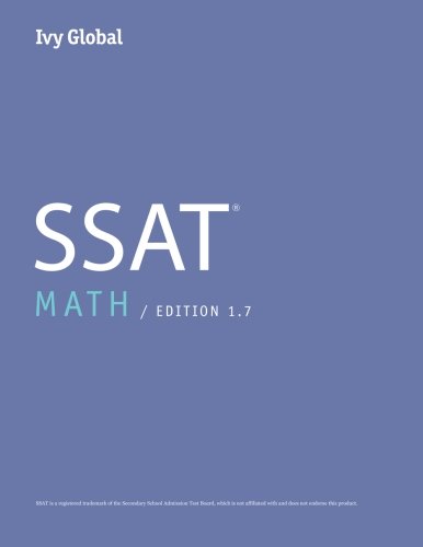 Ivy Global SSAT Math (Prep Book): Edition 1.7