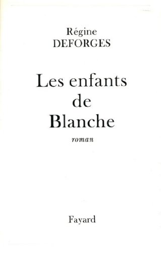 couverture de : Les Enfants de Blanche