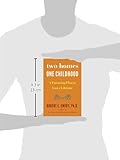 Image de Two Homes, One Childhood: A Parenting Plan to Last a Lifetime