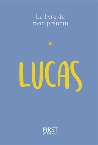 Download Le Livre de mon prénom - Lucas Download Le Livre de mon prénom - Lucas