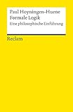 Universal-Bibliothek Nr. 9692: Formale Logik: Eine philosophische Einführung by 
