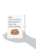Image de Do Sourdough: Slow Bread for Busy Lives