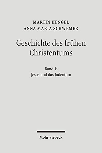 Jesus und das Judentum: Geschichte des frühen Christentums 1 (Geschichte Des Fruhen Christentums) von Martin Hengel (November 2007) Gebundene Ausgabe