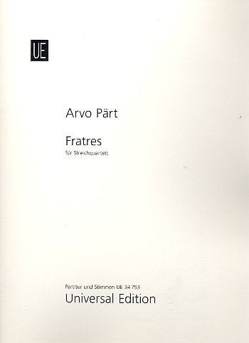 Fratres : für Streichquartett Partitur und Stimmen