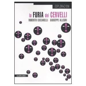 La furia dei cervelli