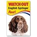 Produktbild English Springer Spaniel Hund Geschenk – Watch Out – Warnschild 22,9 x 15,2 cm