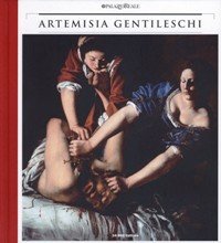 Download Artemisia Gentileschi. Storia di una passione Download Artemisia Gentileschi. Storia di una passione