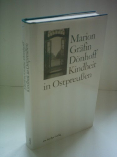 Marion Gräfin Dönhoff: Kindheit in Ostpreußen
