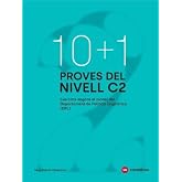 10+1 Proves del nivell C2 segons el model de DPL (Catal&agrave; per a adults)