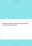 Image de Record Labels and Other Publishers of Sound Recordings