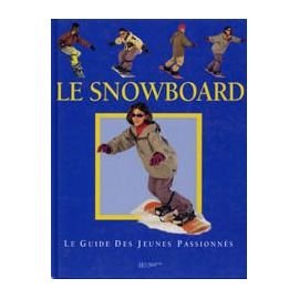 couverture de : Le snowboard