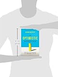 Image de The Optimistic Workplace: Creating an Environment That Energizes Everyone