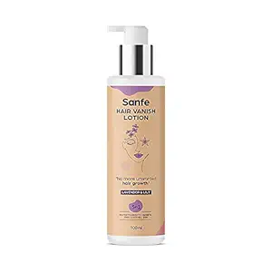 Sanfe Hair Vanish Lotion For Women - 100ml With Lily & Lavender Extracts For All Skin Types I Reduces Growth of Unwanted Hair | Underarms | Bikini | Bra Area | Ph Balanced (MSDS & COA Certificated)