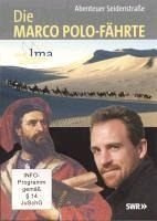 Preisvergleich Produktbild Die Marco Polo-Fährte: Abenteuer Seidenstraße [3 DVDs]