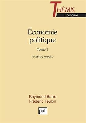 Puf Économie politique, tome 1, 15e édition refondue