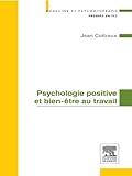 Image de Psychologie positive et bien-être au travail