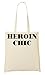 Produktbild Heroin Chic Funny Black Fonted Slogan Tragetasche Einkaufstasche