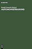 Cover zum Buch Autonomietraining: Gesundheit und Pro...