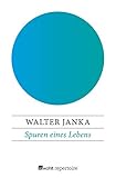 Spuren eines Lebens by 
