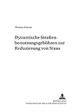 Image de Dynamische Strabenbenutzungsgebuhren Zur Reduzierung Von Staus