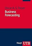 Image de Business Forecasting: Anwendungsorientierte Theorie quantitativer Prognoseverfahren