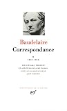 Image de Baudelaire : Correspondance, tome 2 1860-1866