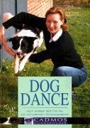 Download Dog Dance: Vom ersten Schritt bis zur kompletten Choreographie