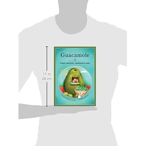 Guacamole: Un Poema Para Cocinar / A Cooking Poem