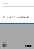 Image de Erklärungsansätze für die unterschiedliche Entwicklung am Arbeitsmarkt in Deutschland und den USA seit 1990