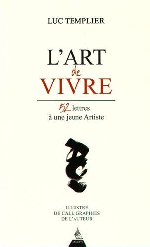 Download L'art de vivre : 52 lettres à une jeune artiste Download L'art de vivre : 52 lettres à une jeune artiste