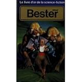 Alfred Bester : Anthologie