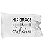 Produktbild apnzll His Grace is Sufficient Pillowcase - Standard Size 20" X 30" Microfiber Pillowcase