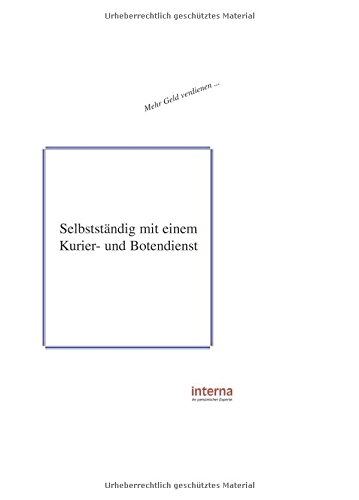 Selbstständig mit einem Kurier- und Botendienst