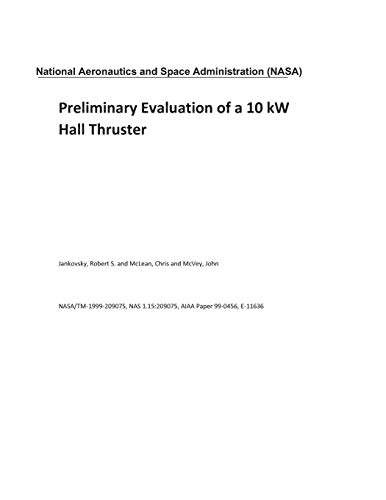 Preisvergleich Produktbild Preliminary Evaluation of a 10 kW Hall Thruster