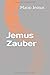 Produktbild Jemus Zauber