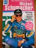 Cover zum Buch Michael Schumacher: Die Erfolgsstory ...