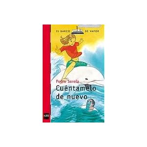 Cuéntamelo de nuevo (Barco de Vapor Roja, Band 149)