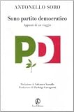Sono partito democratico. Appunti di un viaggio
