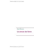 Image de Le cancer de l'âme