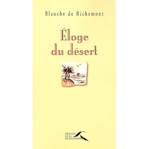 Éloge du désert Livre en Ligne Éloge du désert Livre en Ligne - Telecharger Ebook